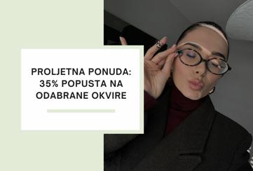 Posebna proljetna ponuda: 35% popusta + dodatne pogodnosti